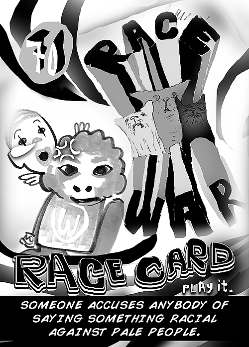 race card - troll card - pedandeck game